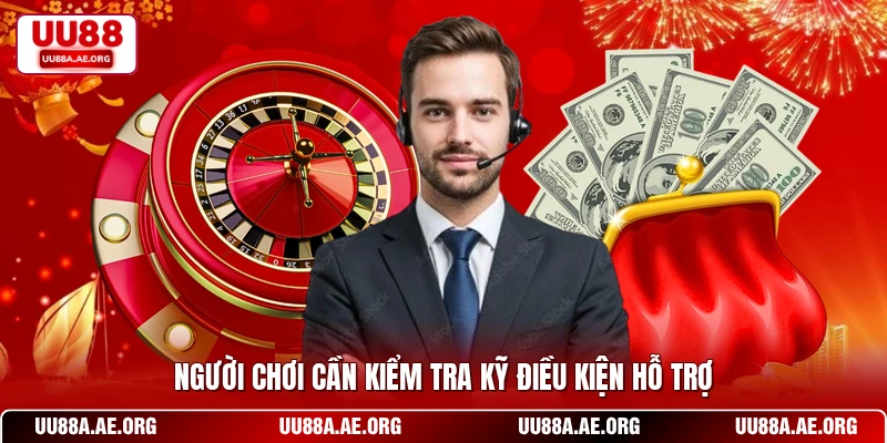 Người chơi cần kiểm tra kỹ điều kiện hỗ trợ